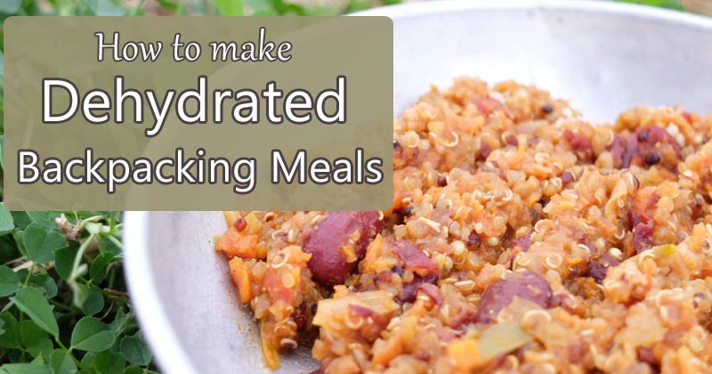Dehydrated Backpacking Meals
